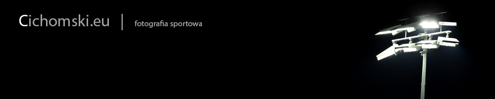 Cichomski.eu  |  fotograf sportowy